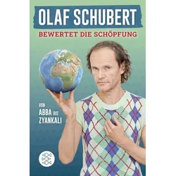 Olaf Schubert bewertet die Schöpfung