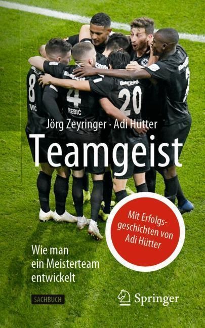 Teamgeist - Jörg Zeyringer  Adi Hütter  Kartoniert (TB)