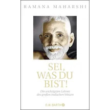 Barth O.W. Sei, was du bist!