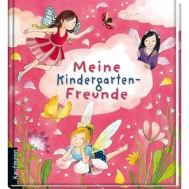 Kaufmann Ernst Vlg GmbH Meine Kindergarten-Freunde: