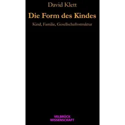 Die Form des Kindes