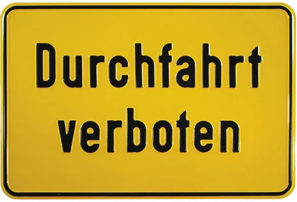 Hinweisschilder Grundbesitzkennzeichnungen - Durchfahrt verboten