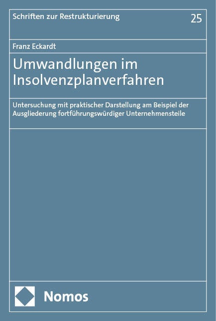 Umwandlungen Im Insolvenzplanverfahren - Franz Eckardt  Kartoniert (TB)