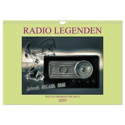 RADIO LEGENDEN (Wandkalender 2025 DIN A4 quer), CALVENDO Monatskalender