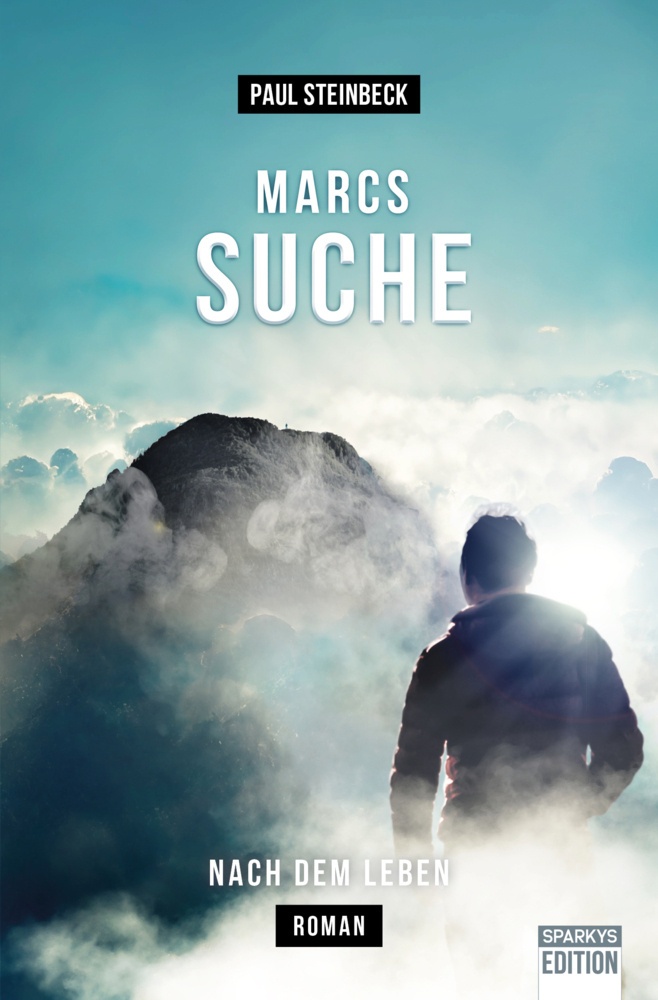 Marcs Suche - Paul Steinbeck  Kartoniert (TB)
