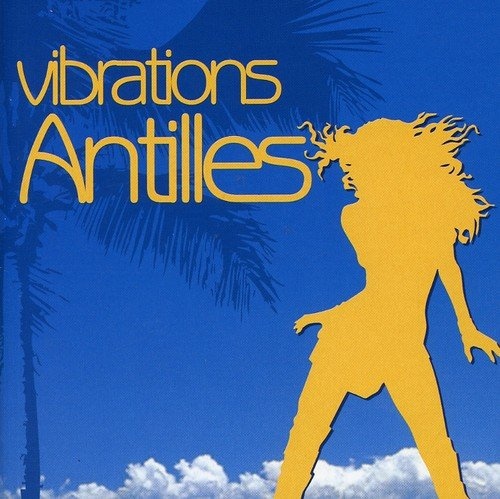 Vibrations Antilles (Neu differenzbesteuert)