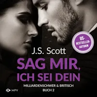 Mpv Sag mir ich sei dein von J.S. Scott