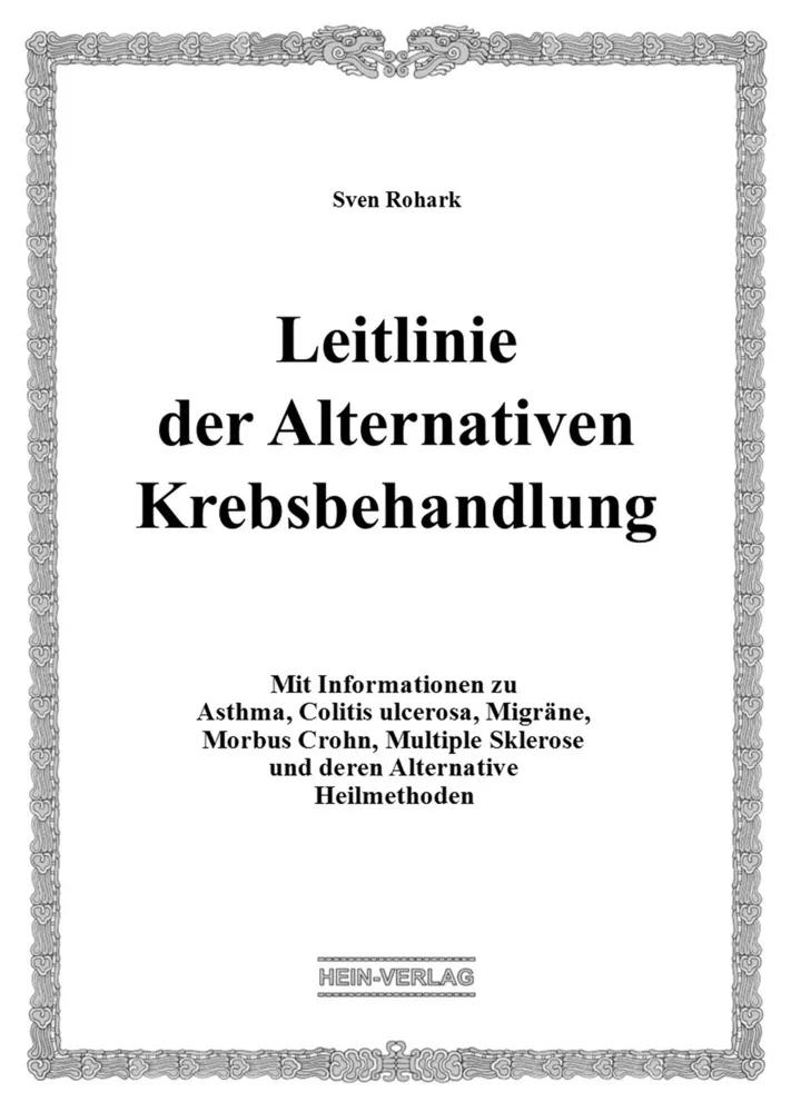 Leitlinie Der Alternativen Krebsbehandlung - Sven Rohark  Kartoniert (TB)
