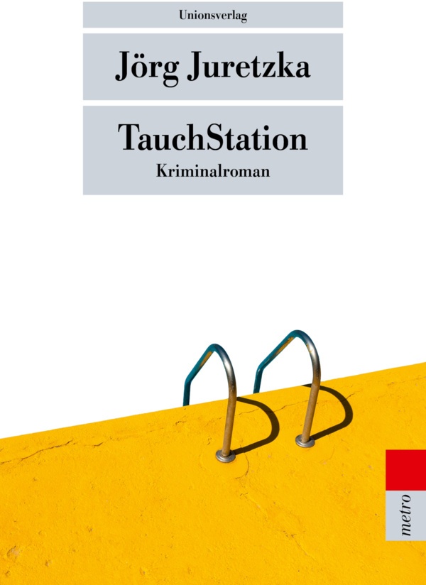 Tauchstation - Jörg Juretzka  Taschenbuch