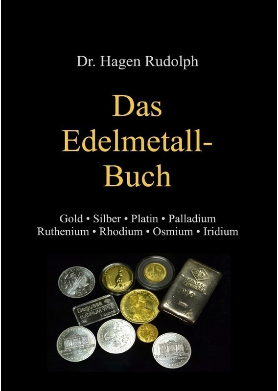 Das Edelmetall-Buch - Hagen Rudolph  Kartoniert (TB)